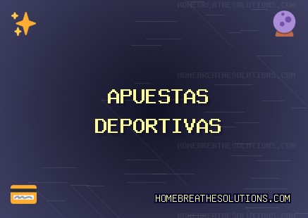 Octubre 2025 Mejores Sitios de Apuestas | homebreathesolutions.com