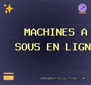 Octobre 2025 Meilleurs Sites de Jeux | homebreathesolutions.com